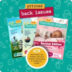 <b>Gaurdian Angels Magazine Hard Copy: Back Issues</b>